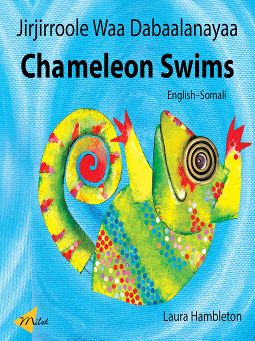 Title details for Chameleon Swims (English–Somali) by Laura Hambleton - Available